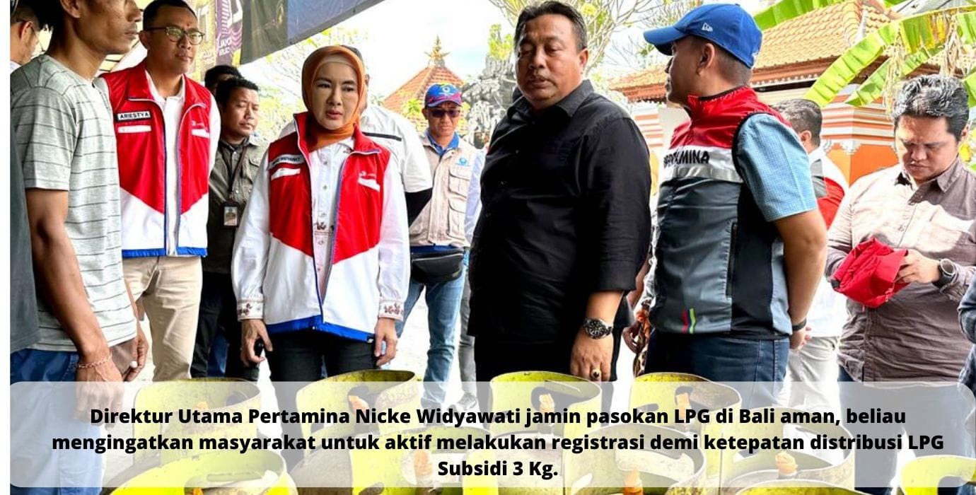 Pantau Ketersediaan LPG 3 Kg, Dirut Pertamina Blusukan ke Agen dan Pangkalan di Bali