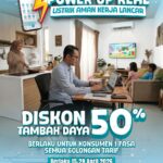 Promo PLN April 2026: Tambah Daya Listrik Diskon 50%, Aktivitas WFH Lebih Lancar